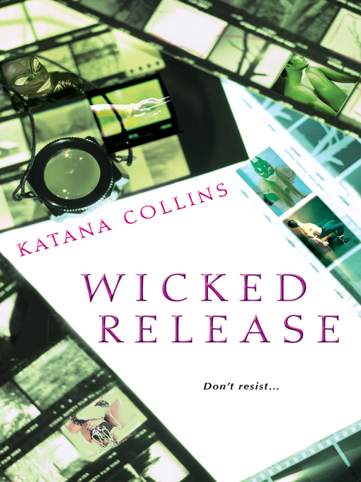 Title details for Wicked Release by Katana Collins - Available
